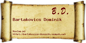 Bartakovics Dominik névjegykártya